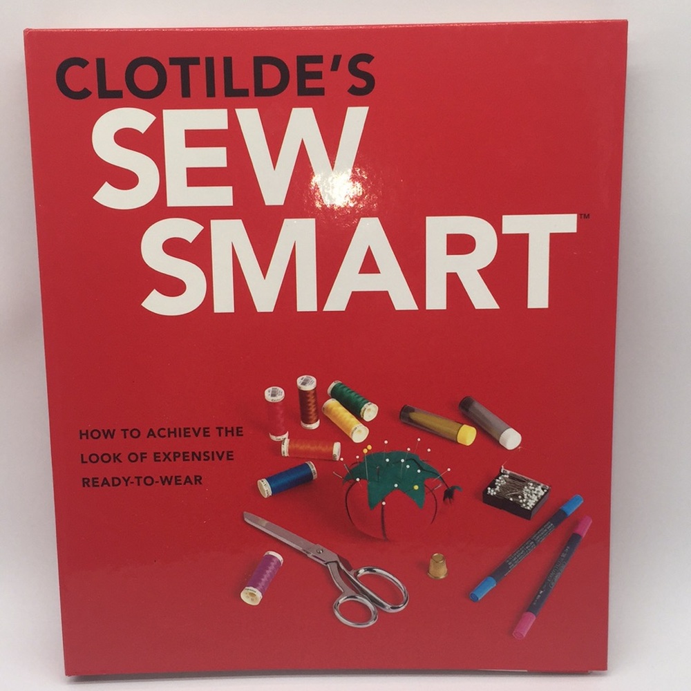 Clotilde’s Sew Smart Clothing Dress Making Sewing Hardcover Book